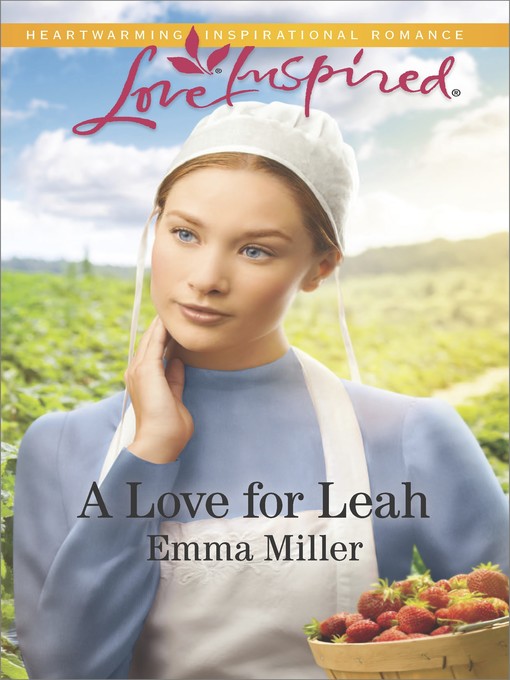 Title details for A Love for Leah by Emma Miller - Available